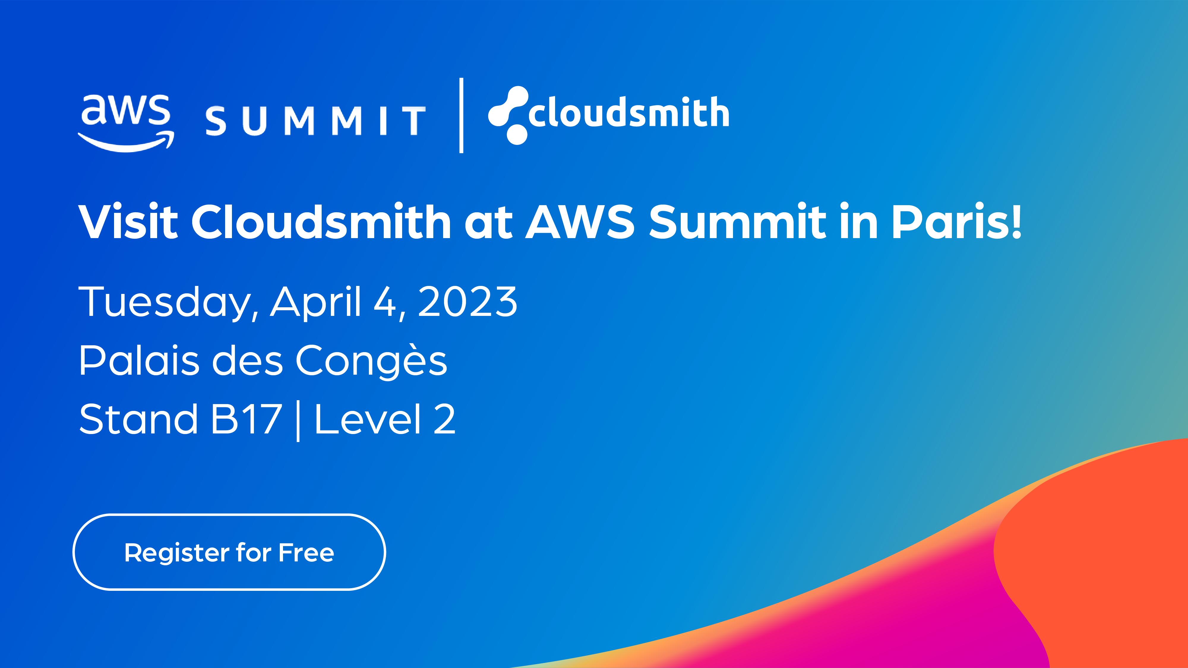 The Cloudsmith Team is Headed to AWS Summit in Paris April 4!