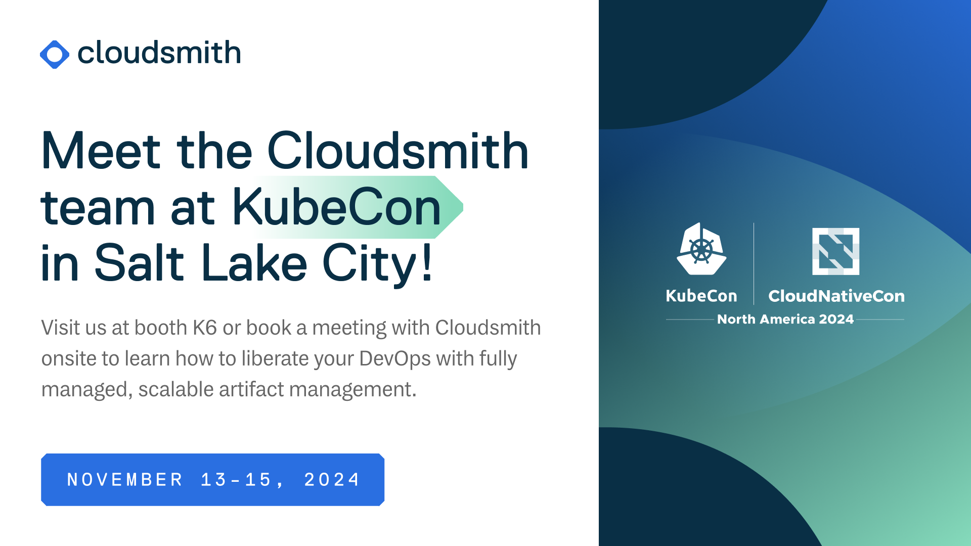 Cloudsmith is headed to Salt Lake City for KubeCon North America 2024