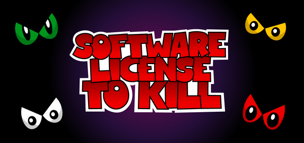 Software License to Kill