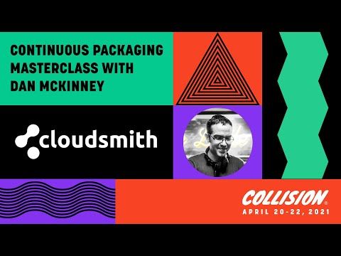 Collision 2021 - Securing Software Pipelines with Continuous Packaging