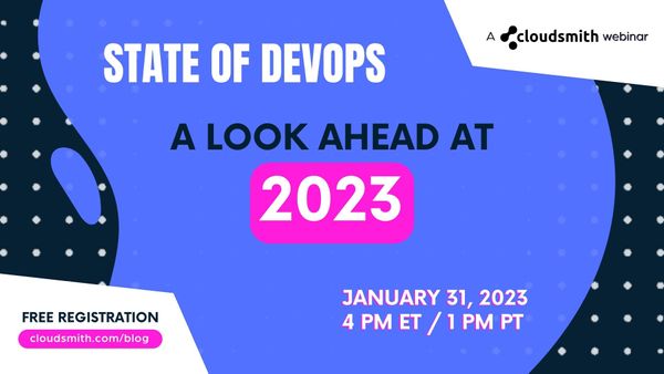 State of DevOps | A Look Ahead at 2023 [On-demand Session]