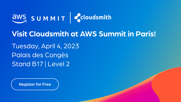 The Cloudsmith Team is Headed to AWS Summit in Paris April 4!