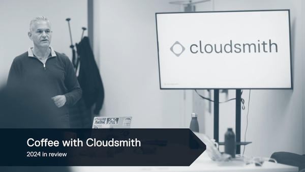 A Year to Remember: Cloudsmith’s Journey Through 2024  🚀🌍