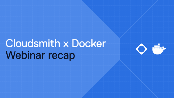 Docker Hardened Images & Cloudsmith: Modern Security for the Software Supply Chain